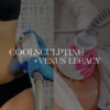 CoolSculpting + Legacy